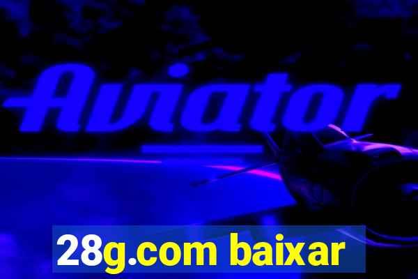 28g.com baixar